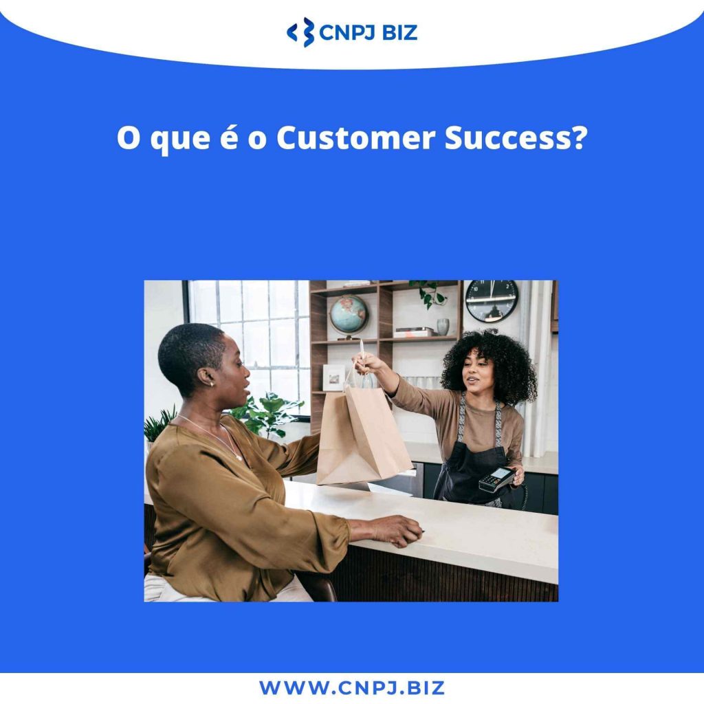O que é o Customer Success