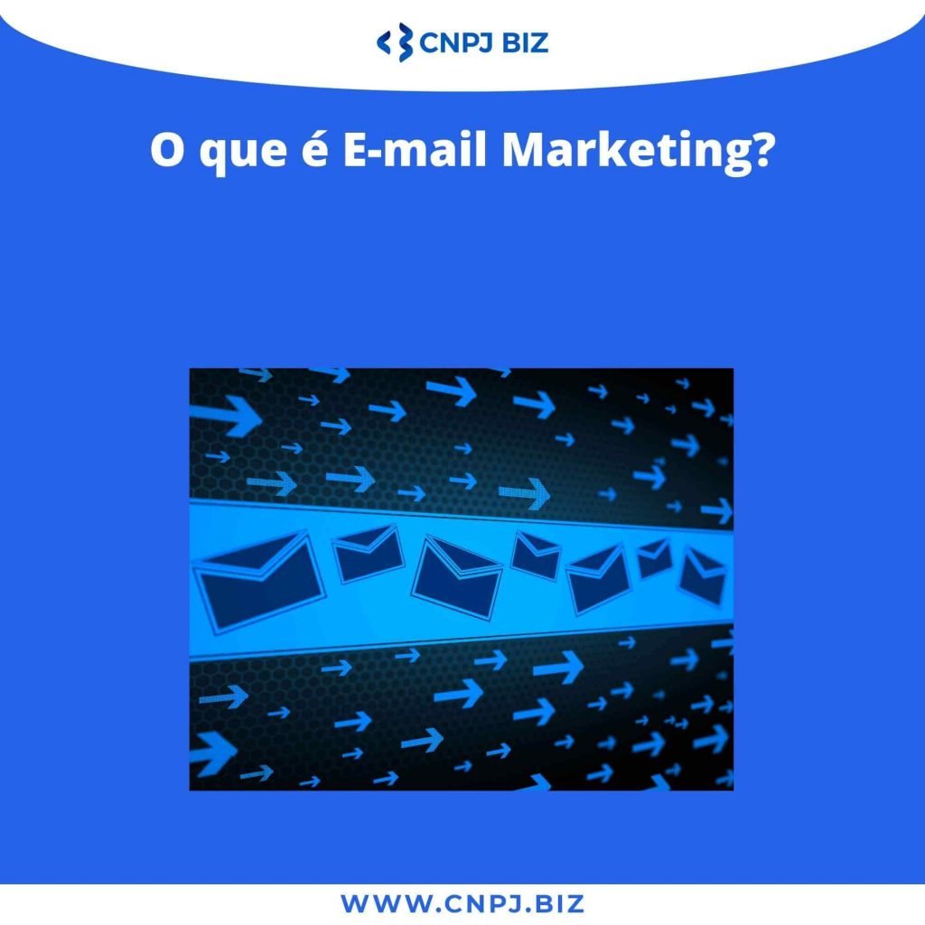 O que é Email Marketing